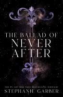 The Ballad of Never After book cover